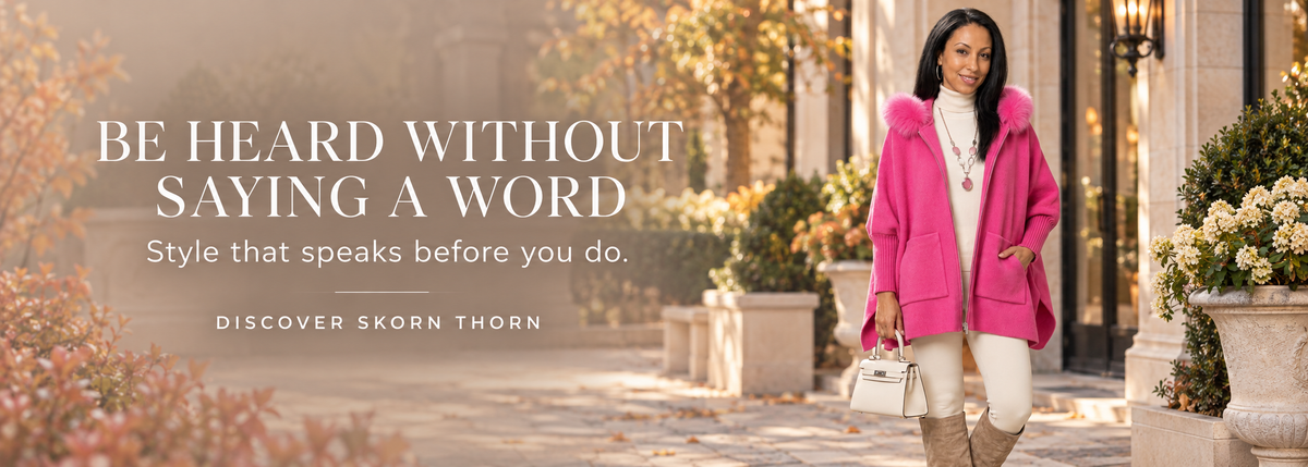 Skorn Thorn Be Heard Without Saying a Word fall campaign banner